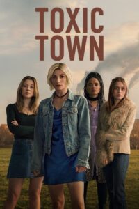 Toxic Town: Season 1- Hindi/English