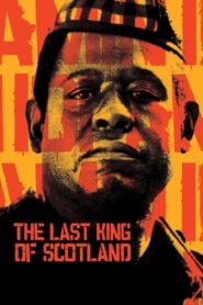 The Last King of Scotland (2006) English – Full Movie Download & Watch FREE – .
