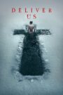 Deliver Us 2023 Dual Audio Hindi ORG – Full Movie Download & Watch FREE – .