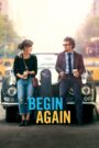 Begin Again (2014) English – Full Movie Download & Watch FREE – .