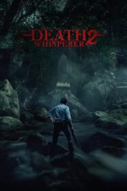 Death Whisperer 2 (2024) Thai – Full Movie Download & Watch FREE – .