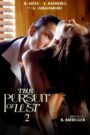 The Pursuit of Lust 2 (2025) Tagalong Vivamax – 🔞 – Full Movie Download & Watch FREE – .