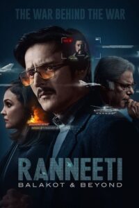 Ranneeti: Balakot & Beyond: Season 1