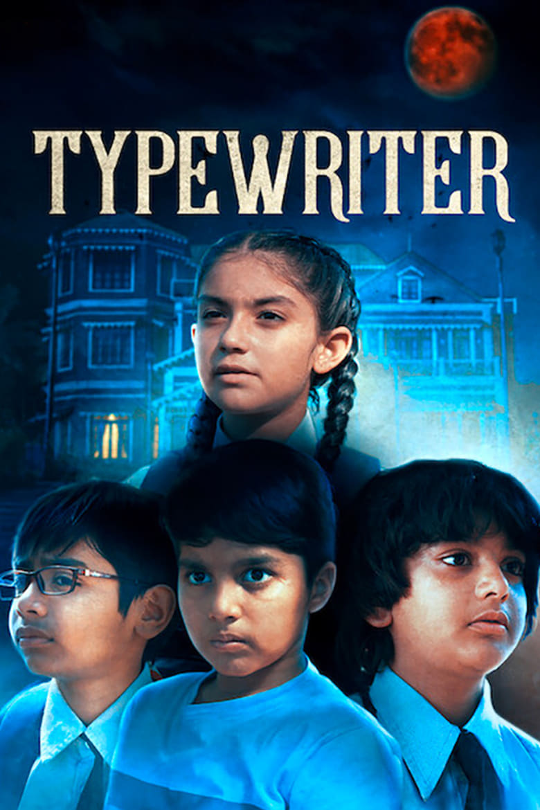 Typewriter (2019) Season 01 – Full Series Download & Watch FREE – .