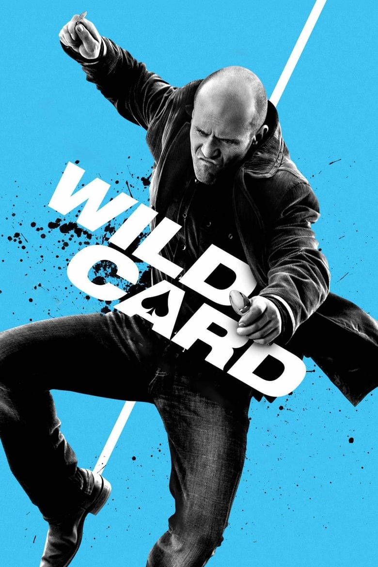 Wild Card (2015) – Hindi/English – Full Movie Download & Watch FREE – .