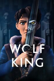 Wolf King: Season 1