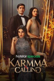 Karmma Calling (2024) Season 01 – Full Series Download & Watch FREE – .
