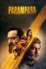 Parampara (2021-2022) Season 01-02 – Full Series Download & Watch FREE – .