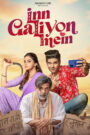 Inn Galiyon Mein (2025) Hindi – Full Movie Download & Watch FREE – .