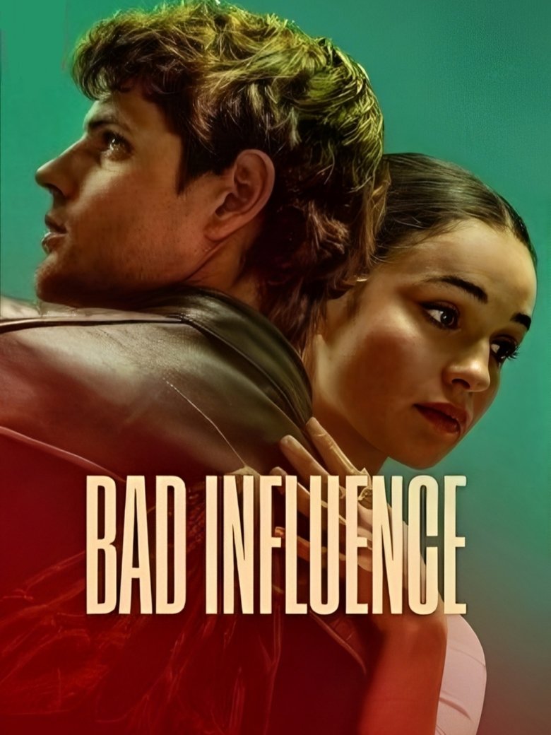 Bad Influence (2025) Dual Audio [Hindi-English] NetFlix WEB-DL – Full Movie Download & Watch FREE – .