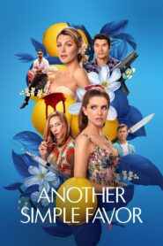 Another Simple Favor (2025) Dual Audio Hindi ORG – Full Movie Download & Watch FREE – .