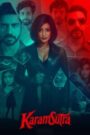 Karamsutra (2025) Dual Audio [Hindi-Punjabi] WEB-DL – Full Movie Download & Watch FREE – .