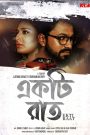 Ekti Raat (2021) Bengali Klikk WEBRip – Full Movie Download & Watch FREE – .