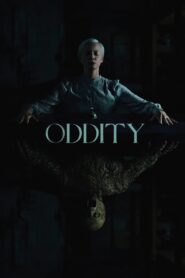 Oddity (2024) WEB-DL H264 AAC 4K 1080p 720p 480p – Full Movie Download & Watch FREE – .