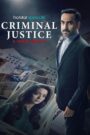 Criminal Justice – A Family Matter (2025) – Full Series Download & Watch FREE – .