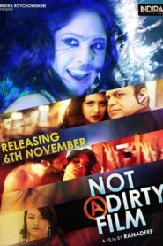 Not a Dirty Film (2015) – WEB-DL H264 AAC 1080p 720p 480p Download & Watch FREE