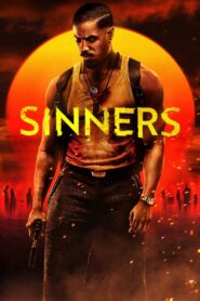Sinners (2025) – Full Movie Download & Watch FREE – .