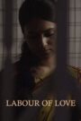Asha Jaoar Majhe – Labour of Love (2015) – WEB-DL H264 AAC 1080p 720p 480p Download & Watch FREE