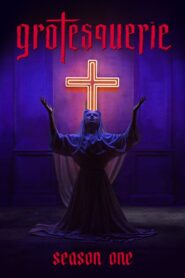 Grotesquerie: Season 1