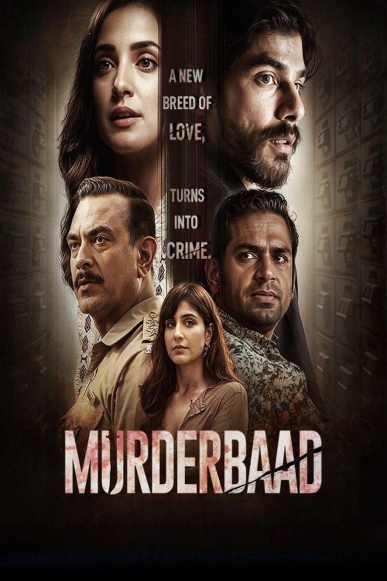 Murderbaad (2025) – WEB-DL H264 AAC 1080p 720p 480p Download & Watch FREE