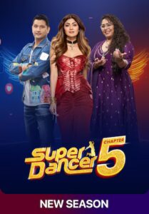 Super Dancer (2025) S05 – [Ep: 01 – 24 Added] Hindi SonyLiv WEB-DL H264 AAC 1080p 720p 480p Download