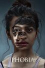 Phobia (2016) – WEB-DL H264 AAC 4K 1080p 720p 480p Download & Watch FREE