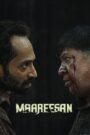 Maareesan (2025) Hindi/Tamil/Telegu/Kannada – WEB-DL H264 AAC 4K 1080p 720p 480p Download & Watch FREE