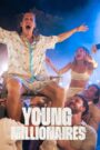 Young Millionaires (2025) Season 01 – Hindi/English/French – WEB-DL H264 AAC 1080p 720p 480p Download & Watch FREE