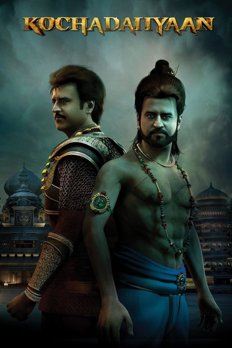 Kochadaiiyaan (2014) Hindi Dubbed ORG AMZN – WEB-DL H264 AAC 1080p 720p 480p Download & Watch FREE