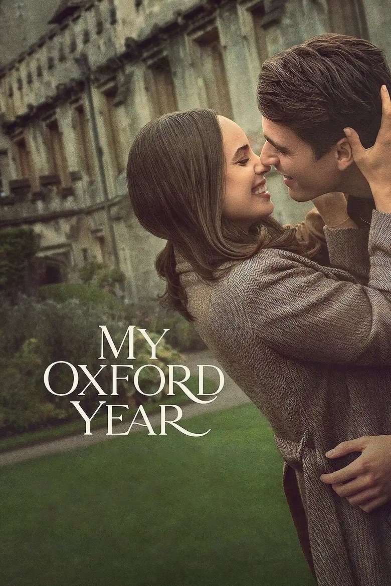 My Oxford Year (2025) Dual Audio [Hindi ORG-English] NetFlix – WEB-DL H264 AAC 1080p 720p 480p Download & Watch FREE