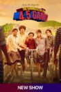 The Chronicles of 4.5 the Gang (2025) S01 Hindi SLIV – WEB-DL H264 AAC 1080p 720p 480p Download & Watch FREE