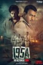 1954 The Historical Crime (2025) S01 Bengali Fridaay WEB-DL H264 AAC 1080p 720p 480p ESub