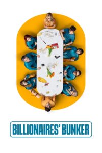 Billionaires’ Bunker: Season 1 – Hindi/Spanish Dual Audio
