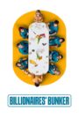 Billionaires’ Bunker (2025) Season 01 – Hindi/Spanish Dual Audio – WEB-DL H264 AAC 1080p 720p 480p Download & Watch FREE