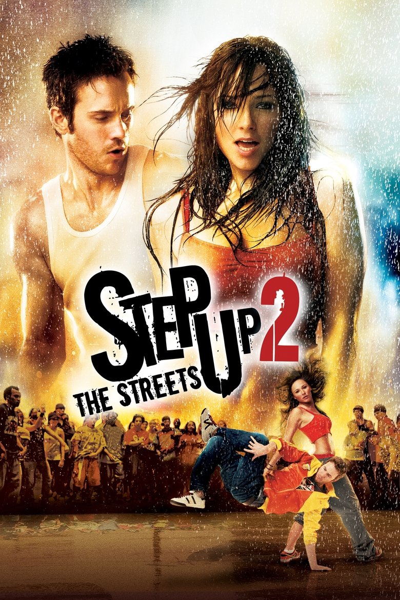 Step Up 2: The Streets (2008) Dual Audio [Hindi ORG-English] BluRay – WEB-DL H264 AAC 1080p 720p 480p Download & Watch FREE