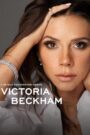 Victoria Beckham (2025) S01 Dual Audio [Hindi ORG-English] NetFlix – WEB-DL H264 AAC 1080p 720p 480p Download & Watch FREE