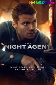 ‎The Night Agent (Season 3) WEB-DL [Hindi (DD5.1) & English] 1080p 720p ESubs | [ALL Episodes] | NF Series | — MvHuB24.Com
