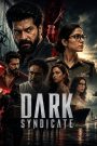 Dark Syndicate (2026) [Tamil_HQ_HDRip] Full Movie On MvHuB24.Com