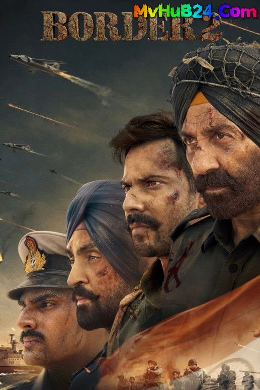 Border 2 (2026) Hindi Movie Netflix WEB-DL 1080p-720 — MvHuB24.Com