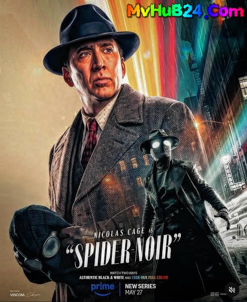 Spider-Noir (Season 1) WEB-DL [Hindi & English] 4K 1080p 720p [ALL Episodes]– MvHuB24.Com