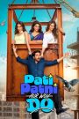 Pati Patni Aur Woh Do (2026) Full Movie Totaly Free On — MvHuB24.Com