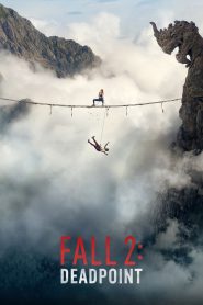 Fall 2: Deadpoint (2026) Full Movie Totaly Free On — MvHuB24.Com
