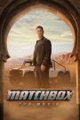 Matchbox: The Movie (2026) Full Movie Download & Watch Free On — MvHuB24.Com