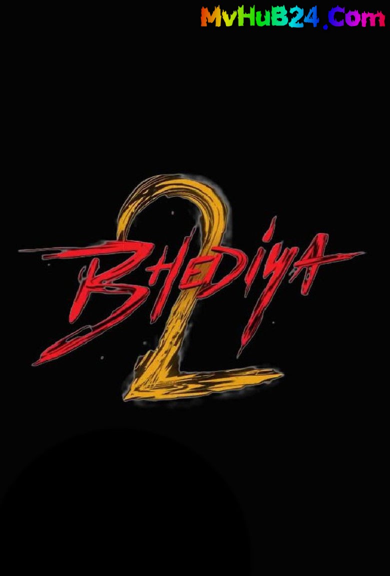 Bhediya 2: The Beginning of End