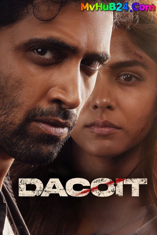 Dacoit (2026) HDTC [Hindi (LiNE)] 1080p 720p | Full Movie — MvHuB24.Com