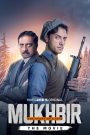 Mukhbir: The Story of a Spy – The Movie (2026) Full Movie Totaly Free On — MvHuB24.Com