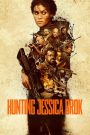 Hunting Jessica Brok (2025) Full Movie Totaly Free On — MvHuB24.Com